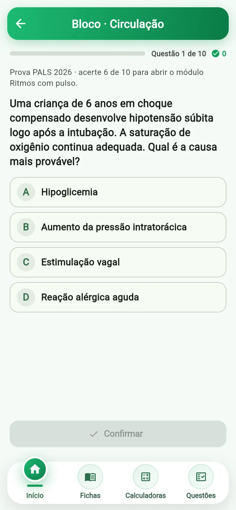 Bloco de questões da prova PALS 2026 que fecha o módulo de circulação: acertar 6 de 10 abre o módulo seguinte